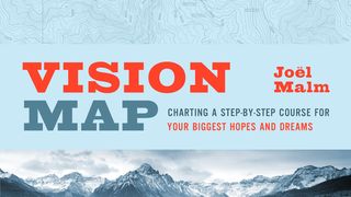 Vision Map: Charting a Course for Your Hopes and Dreams 2 Chronicles 20:15 New American Standard Bible - NASB 1995