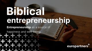 Biblical Entrepreneurship - a Source of Well-Being Revelation 17:1 New Living Translation