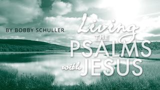 Living The Psalms With Jesus: Grow Closer To God Through Prayer Psalms 51:1-2 The Passion Translation
