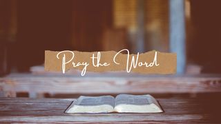 Pray the Word Ephesians 1:17-18 English Standard Version 2016
