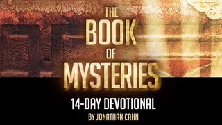 The Book Of Mysteries: 14-Day Devotional Isaiah 55:1-2 New Living Translation