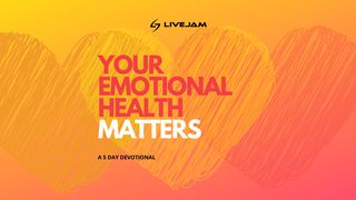 Your Emotional Health Matters 1 Kings 19:14 New Living Translation