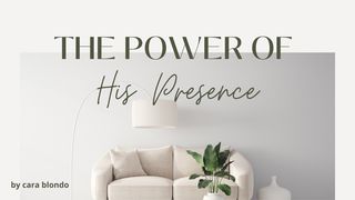 The Power of His Presence Exodus 3:12 English Standard Version 2016
