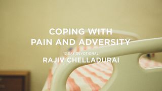 Coping With Pain And Adversity Genesis 21:15-19 New International Version