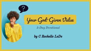 Your God-Given Value Deuteronomy 8:10 English Standard Version 2016