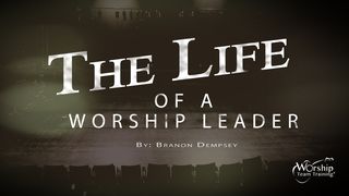 The Life Of A Worship Leader Psalms 71:14 Amplified Bible
