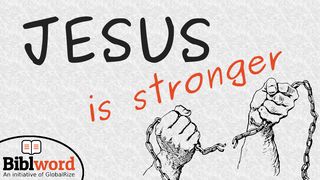 Jesus Is Stronger Mark 3:11 New American Standard Bible - NASB 1995