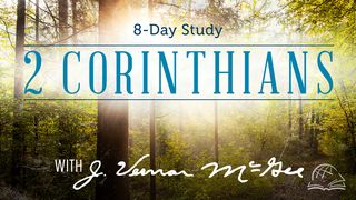 Thru the Bible—2 Corinthians 2 Corinthians 3:2 Amplified Bible