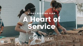 A Heart of Service  Philippians 2:1-8 The Message
