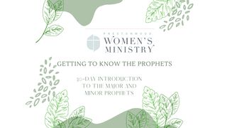 Getting to Know the Prophets Amos 5:15 New International Version