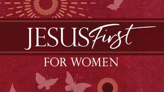 Jesus First for Women 2 Corinthians 13:11 New Century Version