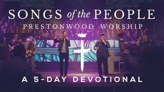 Prestonwood Worship - Songs Of The People Psalms 91:2-3 New International Version