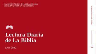 Lectura Diaria De La Biblia De Junio 2022, La Renovadora Palabra De Dios: Nueva Vida en El Espíritu Hechos 13:44 Nueva Versión Internacional - Español