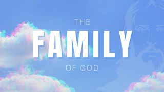 The Family of God  John 20:23-31 New American Standard Bible - NASB 1995