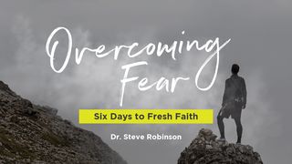 Overcoming Fear Lamentations 3:55-57 The Message