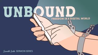Unbound: Freedom in a Digital World Philemon 1:18 New Century Version
