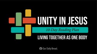 Our Daily Bread: Unity in Jesus Joshua 2:11 Amplified Bible