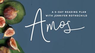 Amos: An Invitation to the Good Life Amos 2:2-16 New Century Version