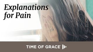 Explanations for Pain Jeremiah 32:26-30 The Message