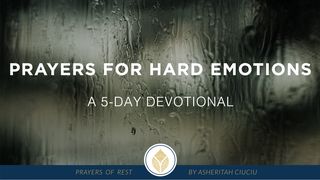 Prayers for Hard Emotions: A 5-Day Devotional by Asheritah Ciuciu Keluaran 34:6-7 Alkitab Terjemahan Baru