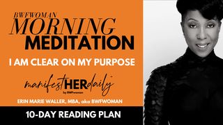 I Am Clear on My Purpose: A Morning Meditation Series by Bwfwoman Genesis 13:16 New International Version