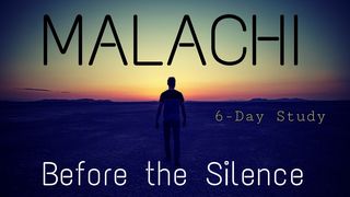 Malachi: Before the Silence Malachi 3:18 New American Standard Bible - NASB 1995