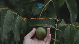 Encountering God Psalms 29:1-2 The Message