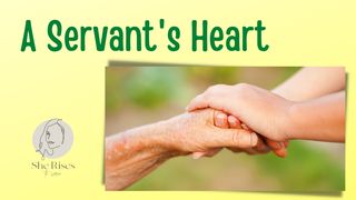 A Servant's Heart Romans 2:3 New International Version