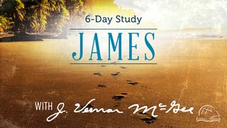 Thru the Bible—James James 1:1-5 New Living Translation