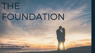 The Foundation Proverbs 3:13-18 The Message