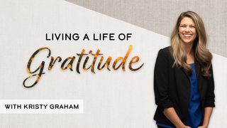 Living a Life of Gratitude Psalms 57:1-3 The Message