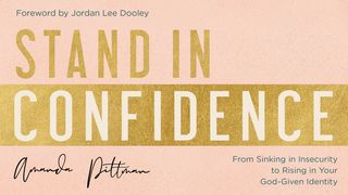 Stand in Confidence: From Sinking in Insecurity to Rising in Your God-Given Identity Salmi 118:5 Nuova Riveduta 2006
