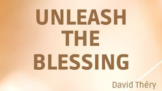 Unleash the Blessing Números 6:24-26 Nueva Versión Internacional - Español