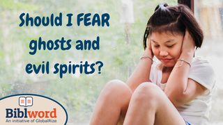 Should I Fear Ghosts and Evil Spirits? Hechos 26:16-18 Reina Valera Contemporánea