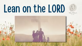 Lean on the Lord Deuteronomy 5:29 English Standard Version 2016