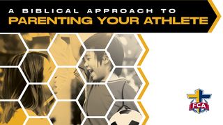 A Biblical Approach to Parenting Your Athlete Proverbs 29:20 English Standard Version 2016