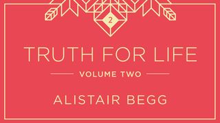 Truth For Life, Volume Two Luke 9:34 English Standard Version 2016