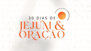 30 Dias De Jejum & Oração Marcos 9:23 Nova Bíblia Viva Português