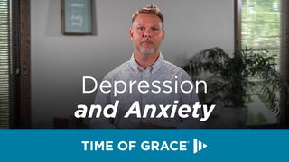 Depression and Anxiety Psalms 13:5 New International Version