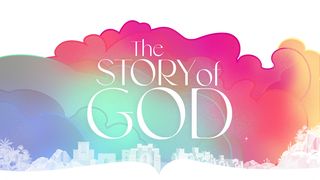 The Story of God: 30 Day Reading Plan Genesis 11:1-2 New King James Version