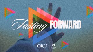 Fasting Forward Mark 9:16 New International Version