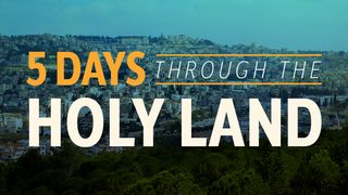 Five Days Through the Holy Land MARCOS 14:32-42 a BÍBLIA para todos Edição Comum