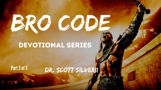 Bro Code Devotional: Part 3 of 3 1 Corinthians 11:3 New International Version