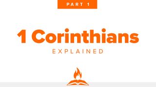 1st Corinthians Explained Part 1 | Getting It Right I Corinthians 1:4-9 New King James Version