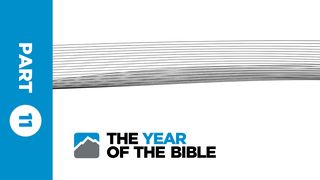 Year of the Bible: Part Eleven of Twelve Hebrews 3:1-3 New Century Version