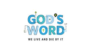 God's Word: We Live and Die by It Exodus 13:16 New International Version