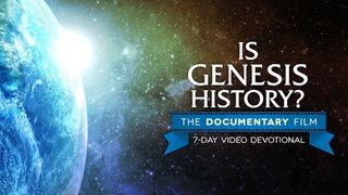 Is Genesis History? Job 40:3-5 King James Version