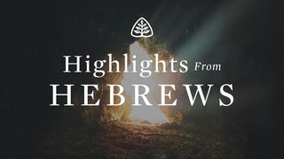 Highlights From Hebrews Hebrews 7:23-28 The Message