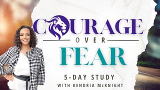 Courage Over Fear John 1:29 King James Version
