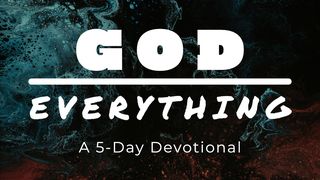 God Over Everything 1 Timothy 6:9 The Passion Translation